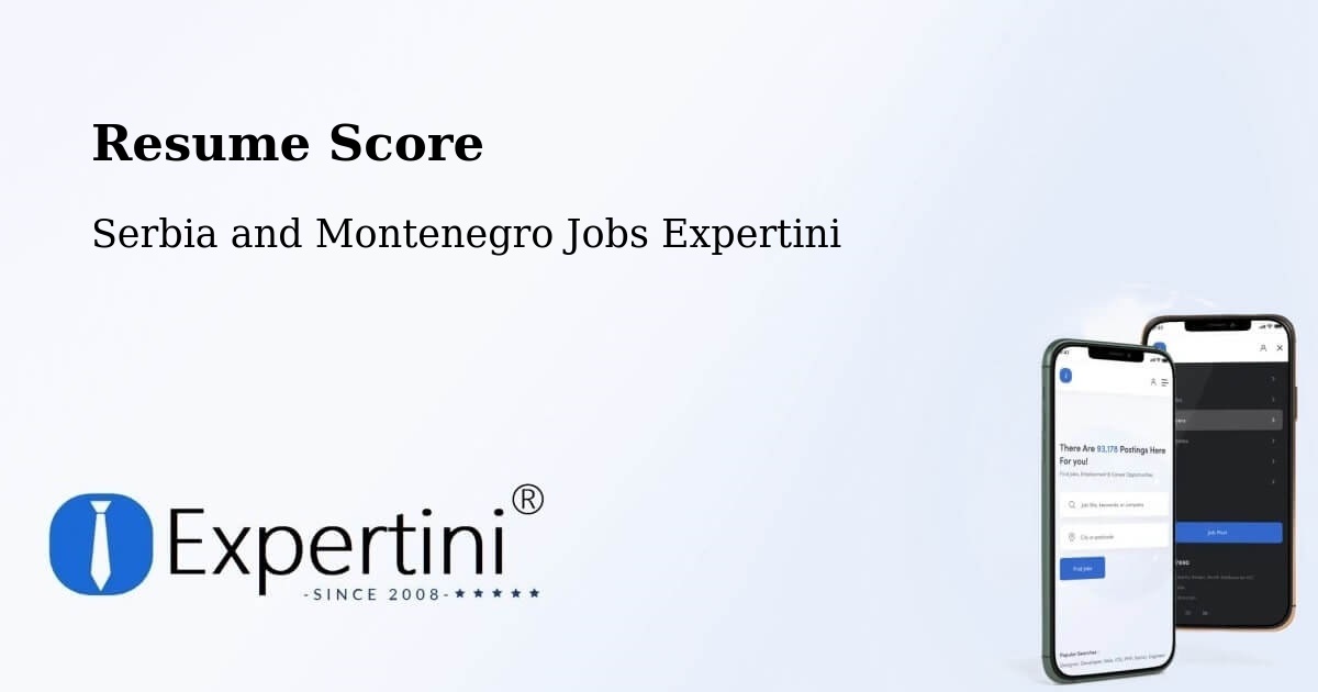 Resume Score & Job Description Match Tool – Mascouche - Serbia and Montenegro Jobs Expertini
