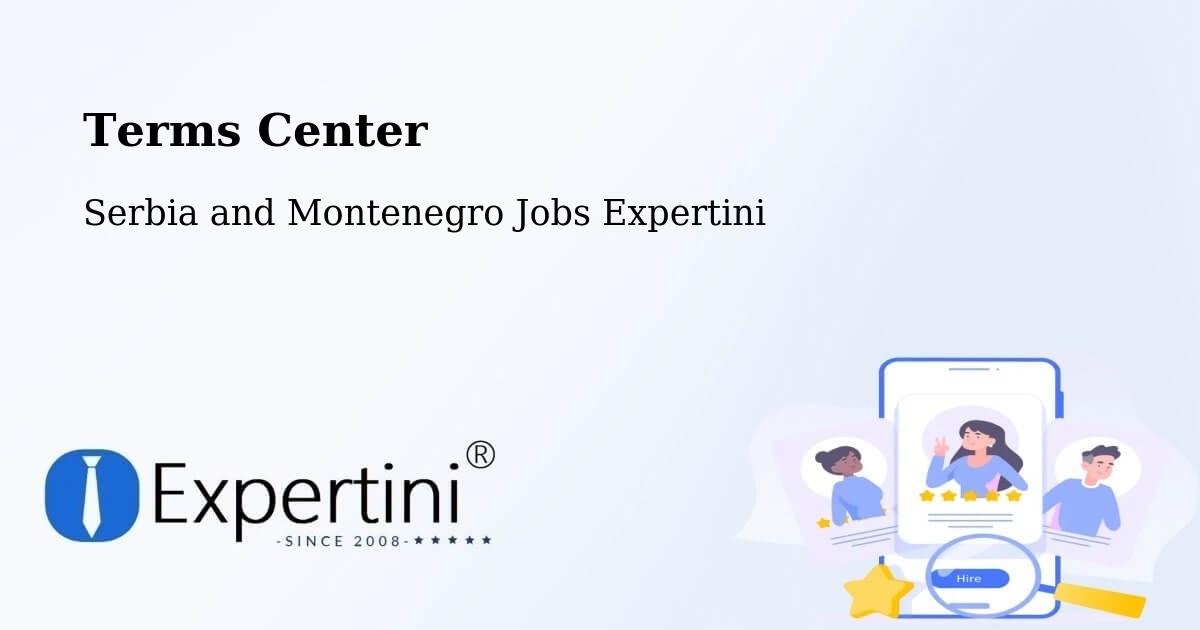 Terms of Service – Mascouche - Serbia and Montenegro Jobs Expertini